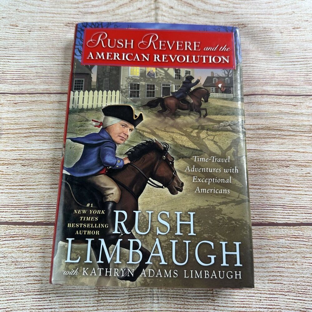 Rush Revere And The American Revolution